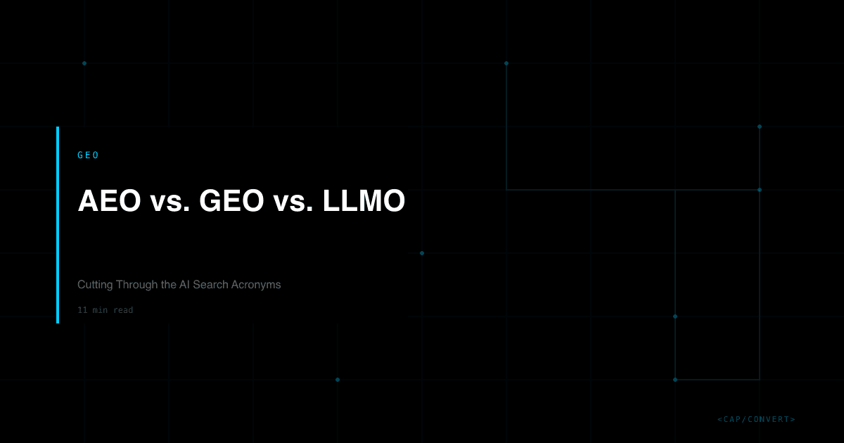 AEO vs. GEO vs. LLMO: Cutting Through the AI Search Acronyms