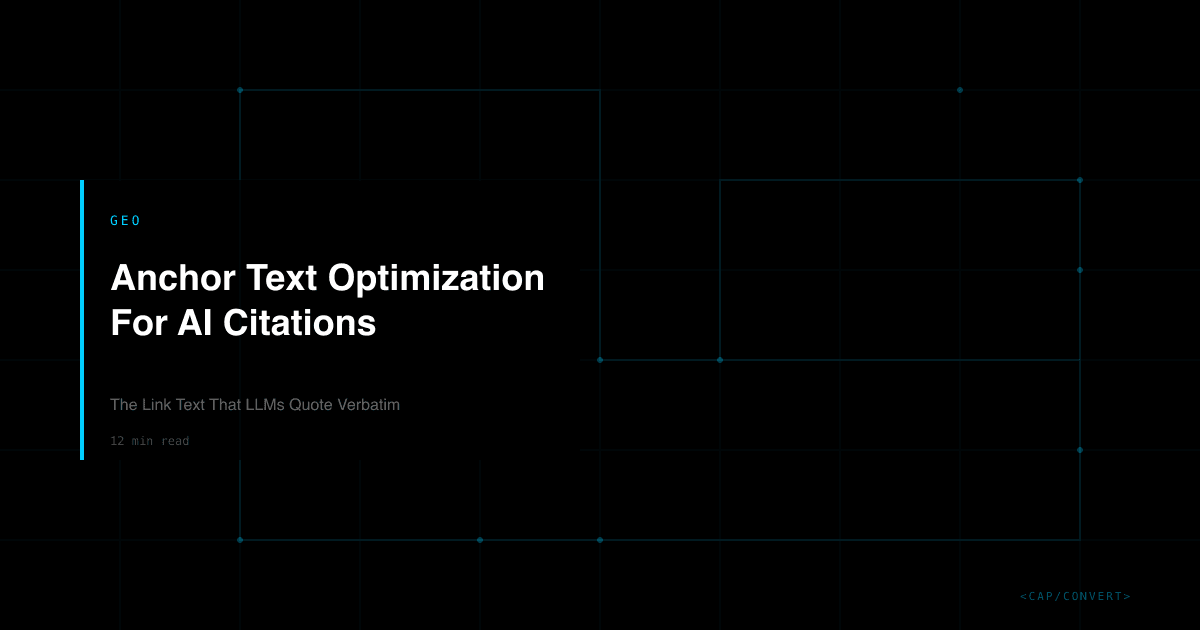 Anchor Text Optimization For AI Citations: The Link Text That LLMs Quote Verbatim