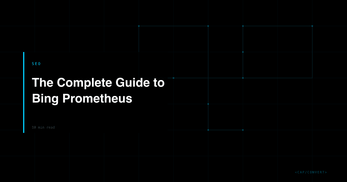 The Complete Guide to Bing Prometheus