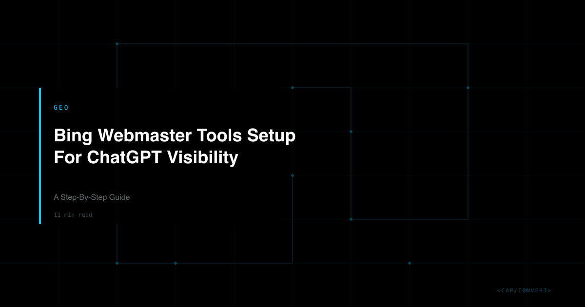 Bing Webmaster Tools Setup For ChatGPT Visibility: A Step-By-Step Guide