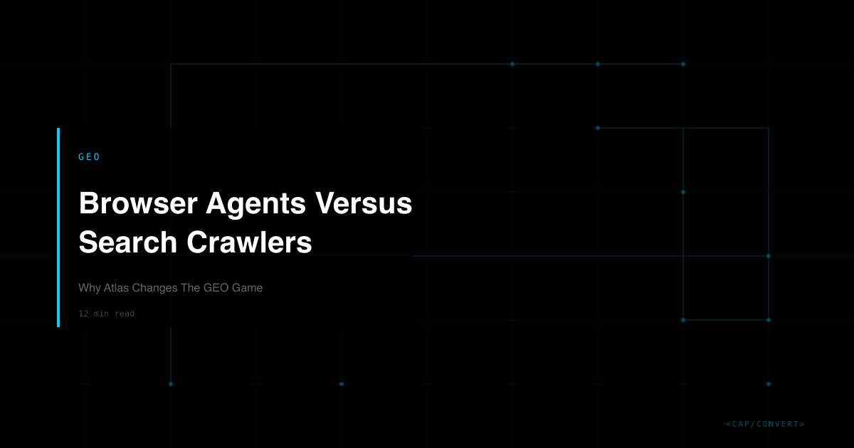 Browser Agents Versus Search Crawlers: Why Atlas Changes The GEO Game