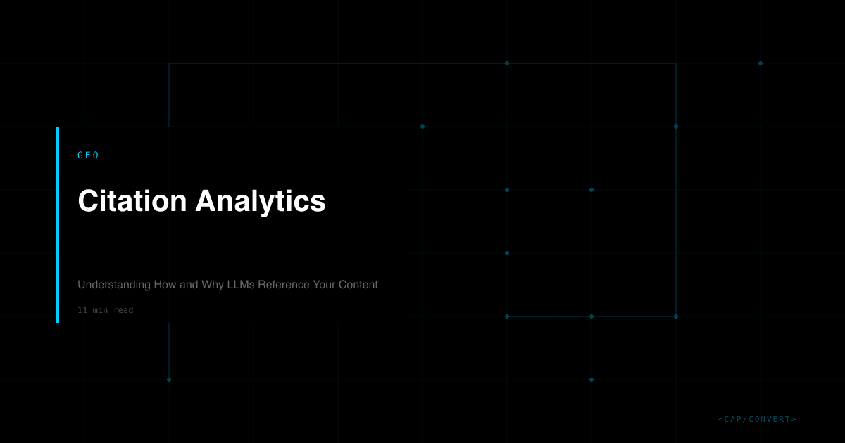 Citation Analytics: Understanding How and Why LLMs Reference Your Content