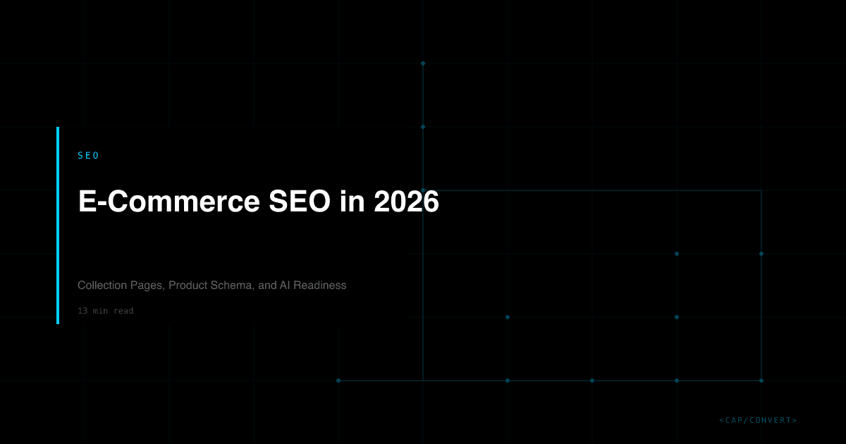 E-Commerce SEO in 2026: Collection Pages, Product Schema, and AI Readiness