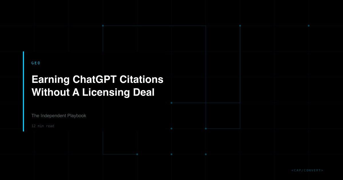 Earning ChatGPT Citations Without A Licensing Deal: The Independent Playbook
