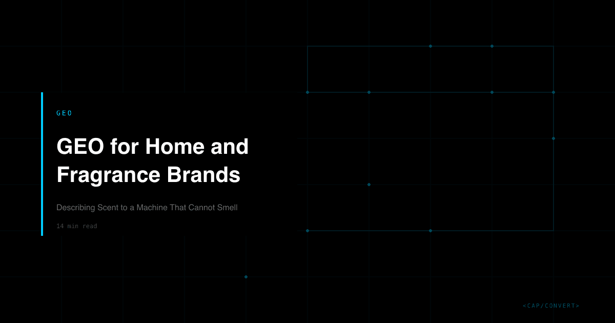 GEO for Home and Fragrance Brands: Describing Scent to a Machine That Cannot Smell