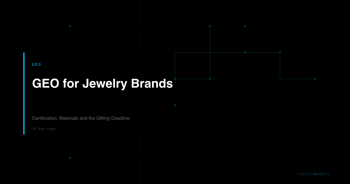 GEO for Jewelry Brands: Certification, Materials and the Gifting Deadline