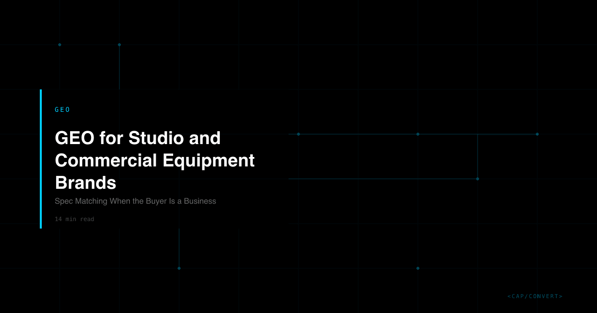 GEO for Studio and Commercial Equipment Brands: Spec Matching When the Buyer Is a Business