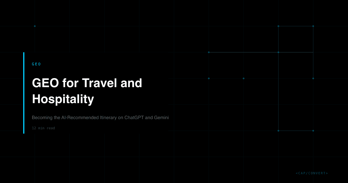 GEO for Travel and Hospitality: Becoming the AI-Recommended Itinerary on ChatGPT and Gemini