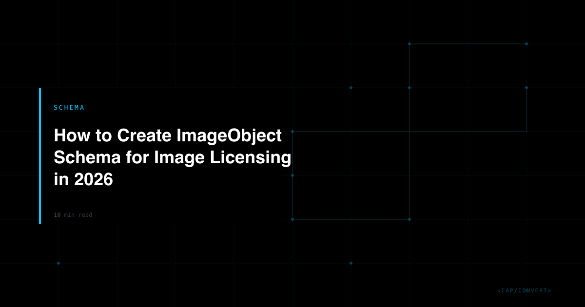 How to Create ImageObject Schema for Image Licensing in 2026