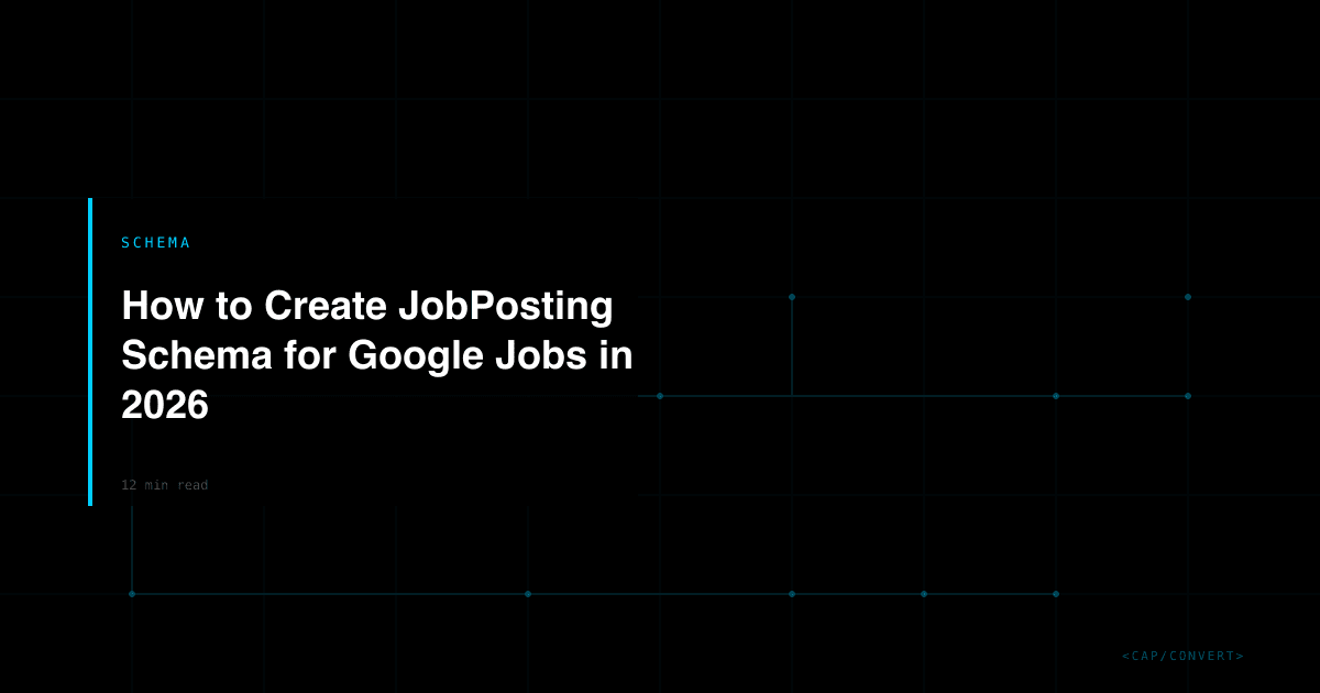 How to Create JobPosting Schema for Google Jobs in 2026