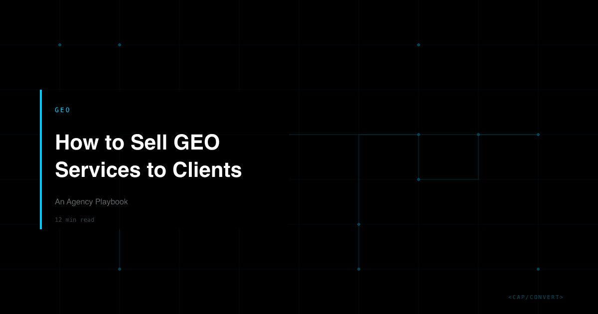 How to Sell GEO Services to Clients: An Agency Playbook