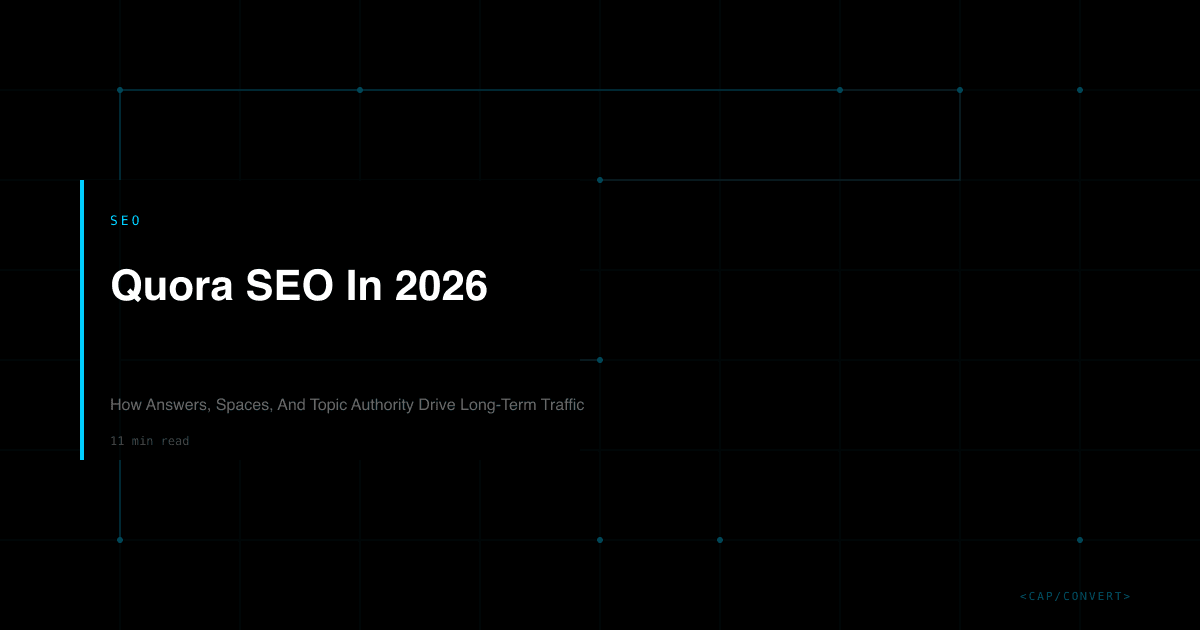 Quora SEO In 2026: How Answers, Spaces, And Topic Authority Drive Long-Term Traffic
