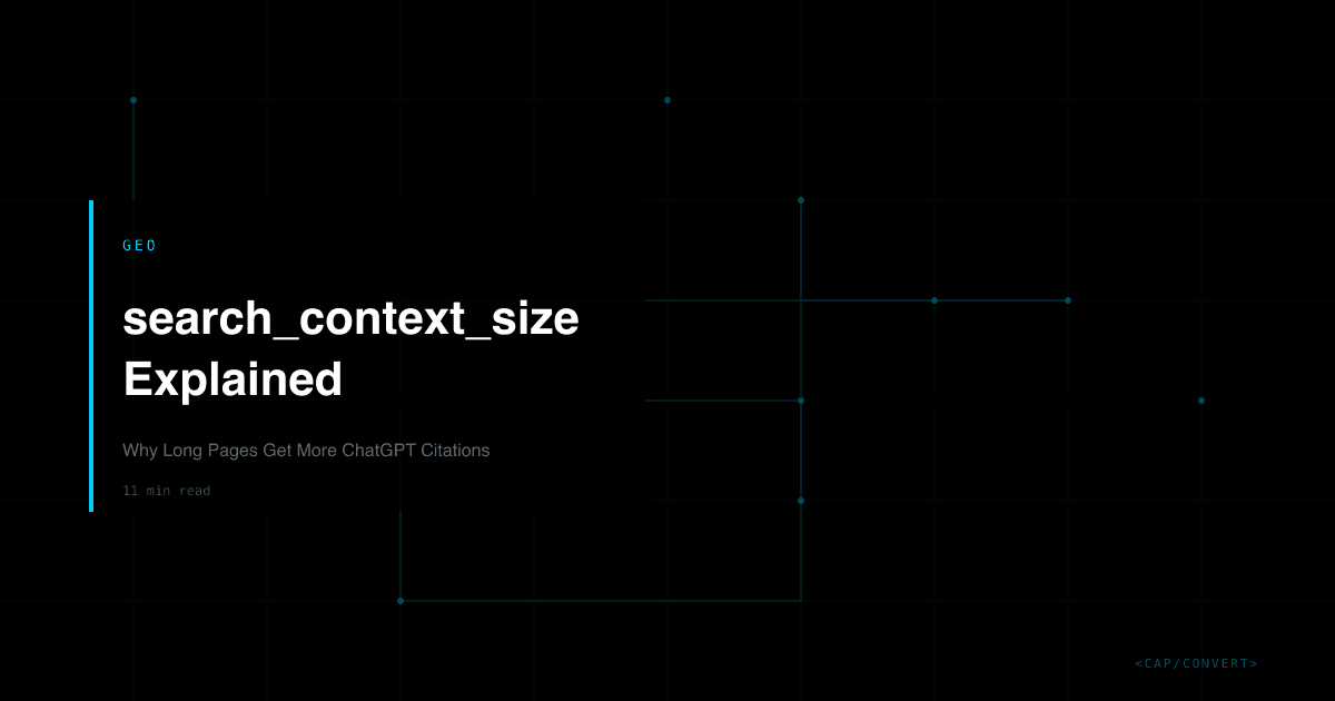 search_context_size Explained: Why Long Pages Get More ChatGPT Citations