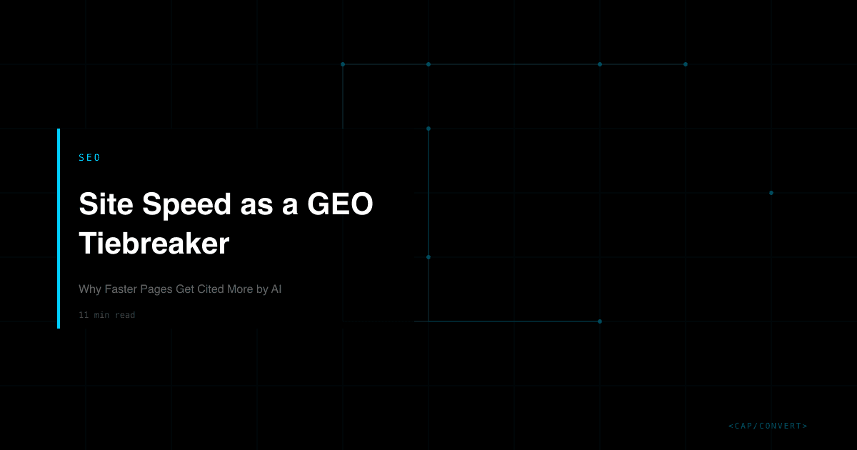 Site Speed as a GEO Tiebreaker: Why Faster Pages Get Cited More by AI