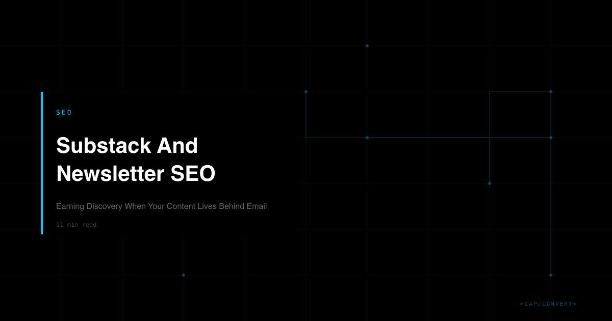 Substack And Newsletter SEO: Earning Discovery When Your Content Lives Behind Email