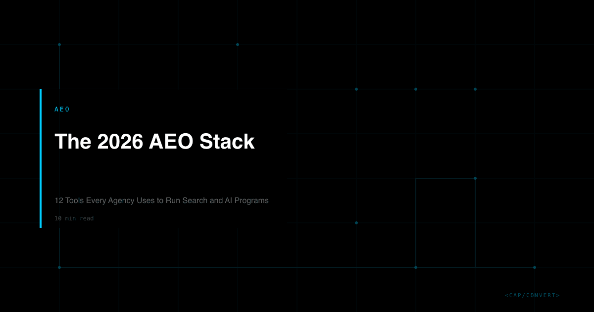 The 2026 AEO Stack: 12 Tools Every Agency Uses to Run Search and AI Programs