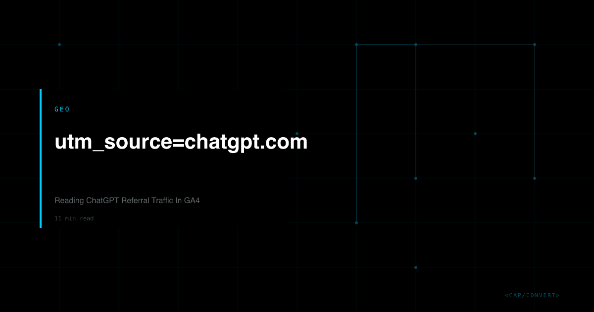 utm_source=chatgpt.com: Reading ChatGPT Referral Traffic In GA4