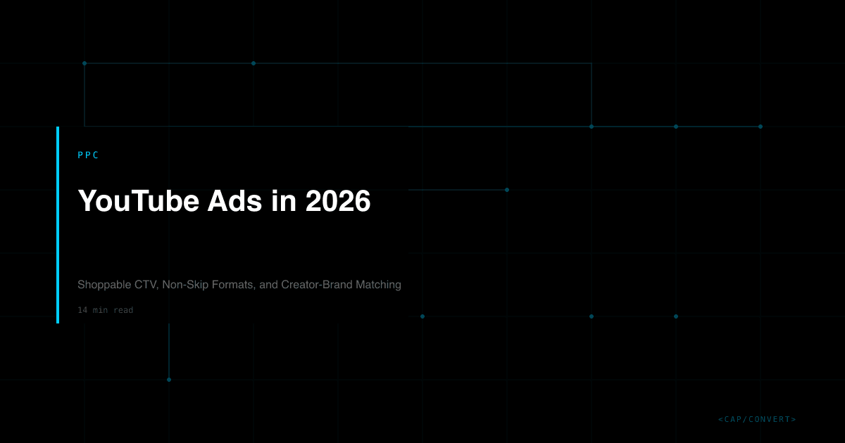 YouTube Ads in 2026: Shoppable CTV, Non-Skip Formats, and Creator-Brand Matching