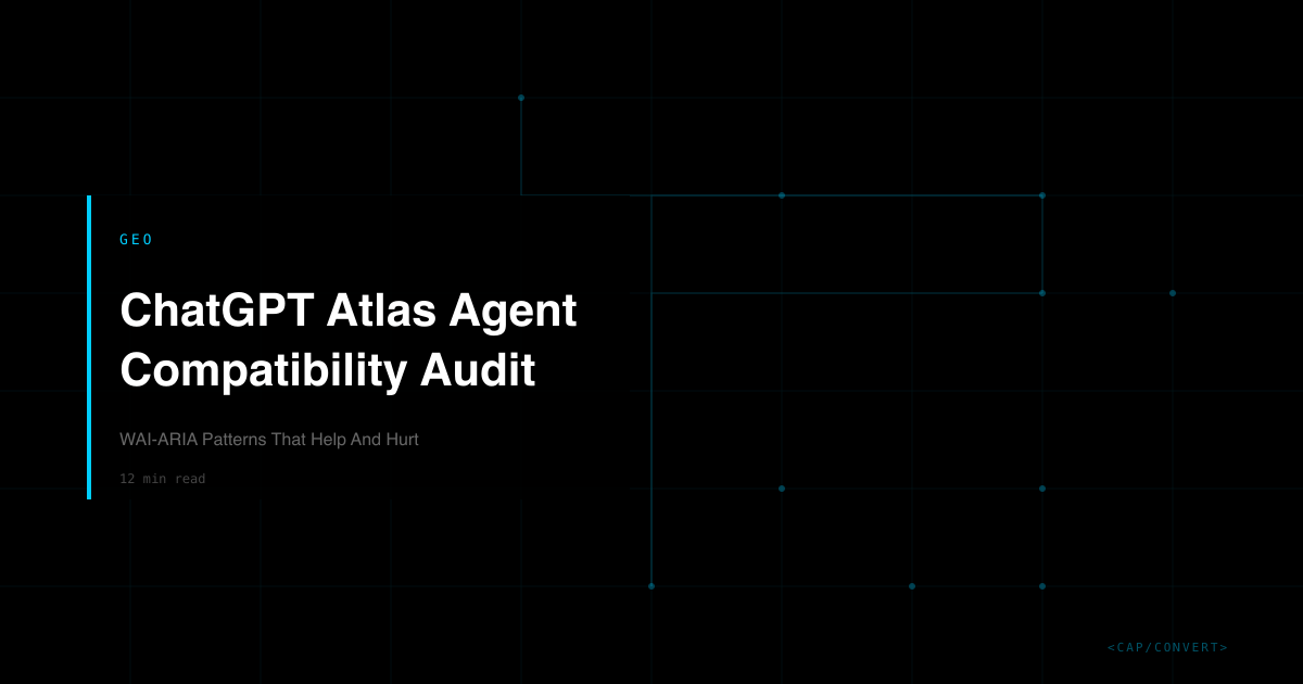 Atlas Agent Compatibility: WAI-ARIA Audit | Capconvert