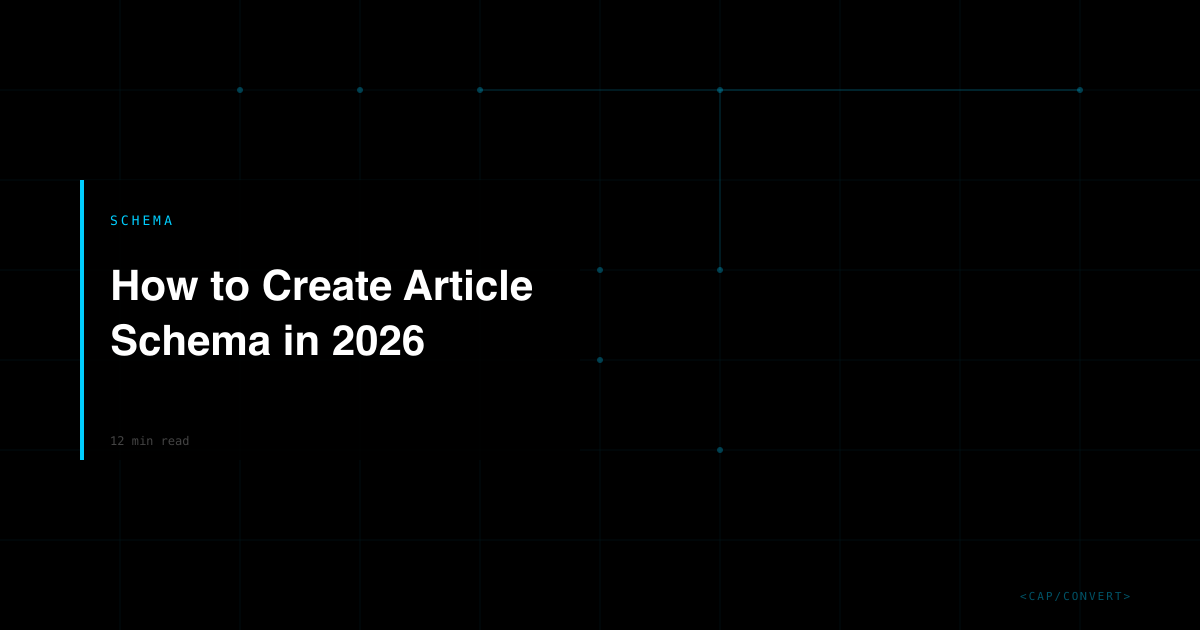 Article Scheme Example How to Create Article Schema in 2026 | Capconvert