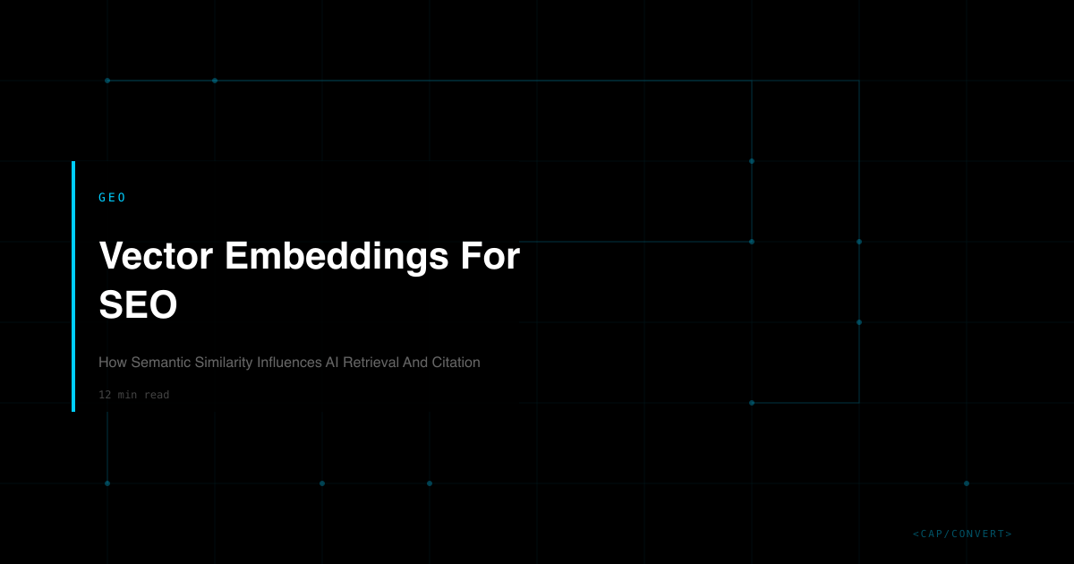 Vector Embeddings for SEO | Capconvert
