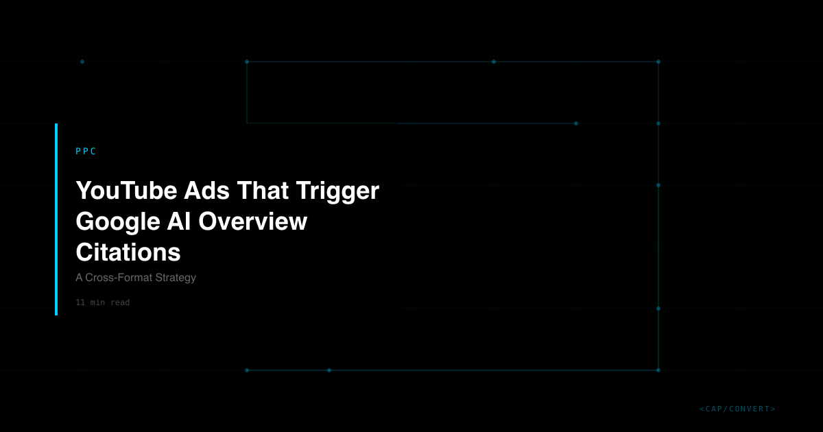 YouTube Ads and AI Overviews | Capconvert